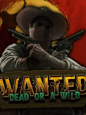 Wanted Dead or a Wild by Hacksaw Gaming, game cover